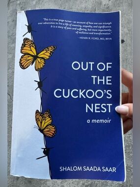 Out of the Cuckoo's Nest: A Memoir by Shalom Saada Saar